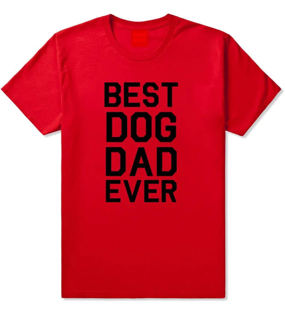 Best Dog Dad Ever Mens T-Shirt